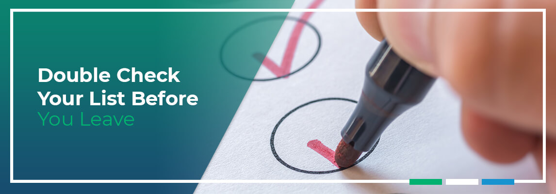 Double Check Your List Before You Leave